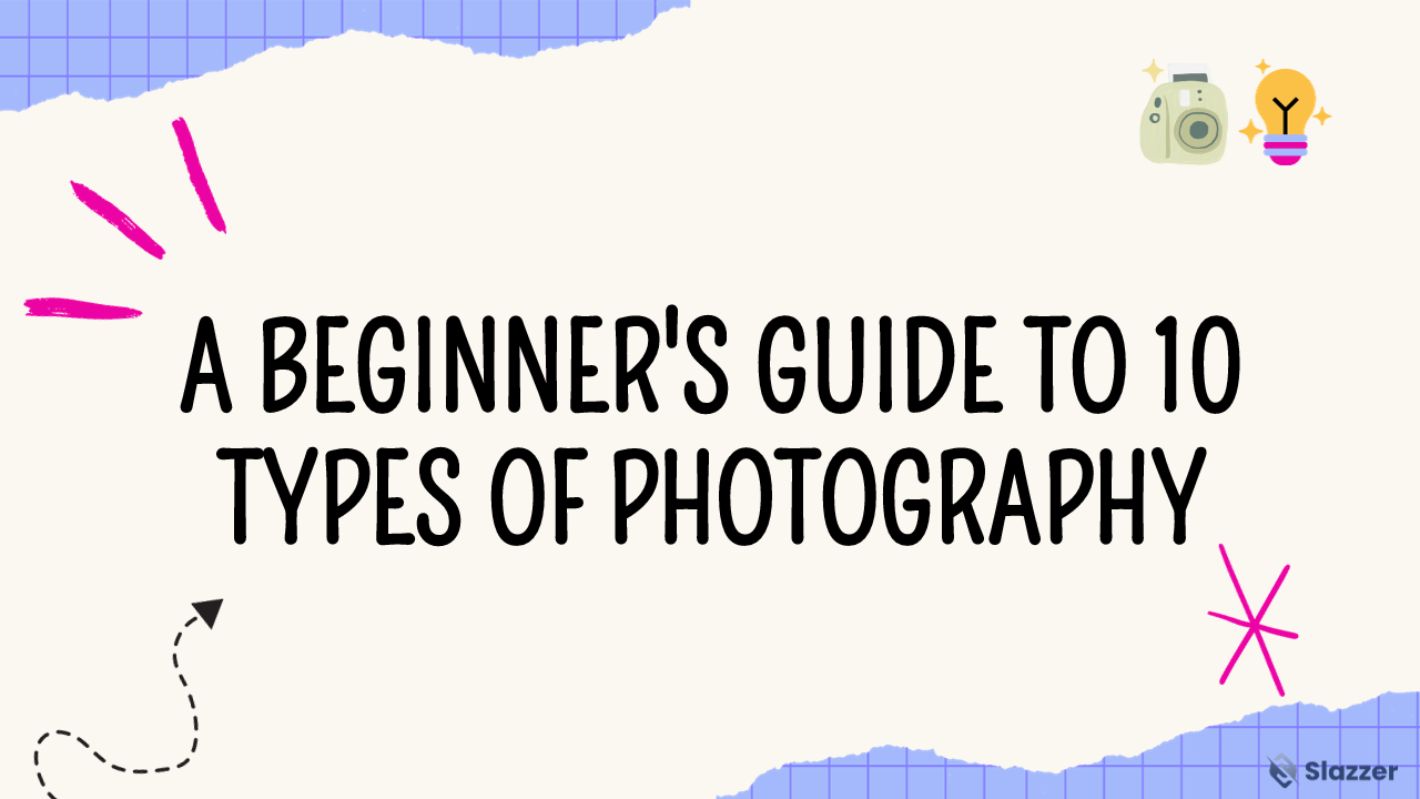 A Beginner's Guide to 10 Popular Types of Photography